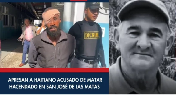 Capturan haitiano que mató a hacendado